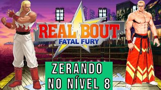 Real Bout Fatal Fury Até o fim Com 1 crédito (nível 8)