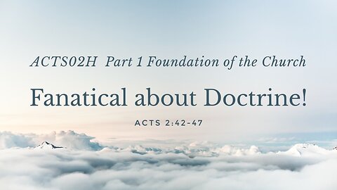 Be Fanatical about Doctrine!