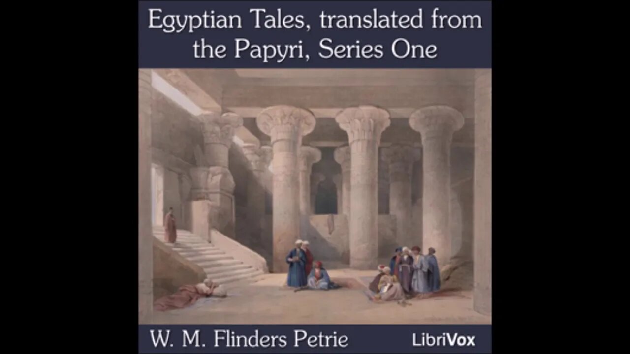 Egyptian Tales Translated From The Papyri Series One Complete Audiobook