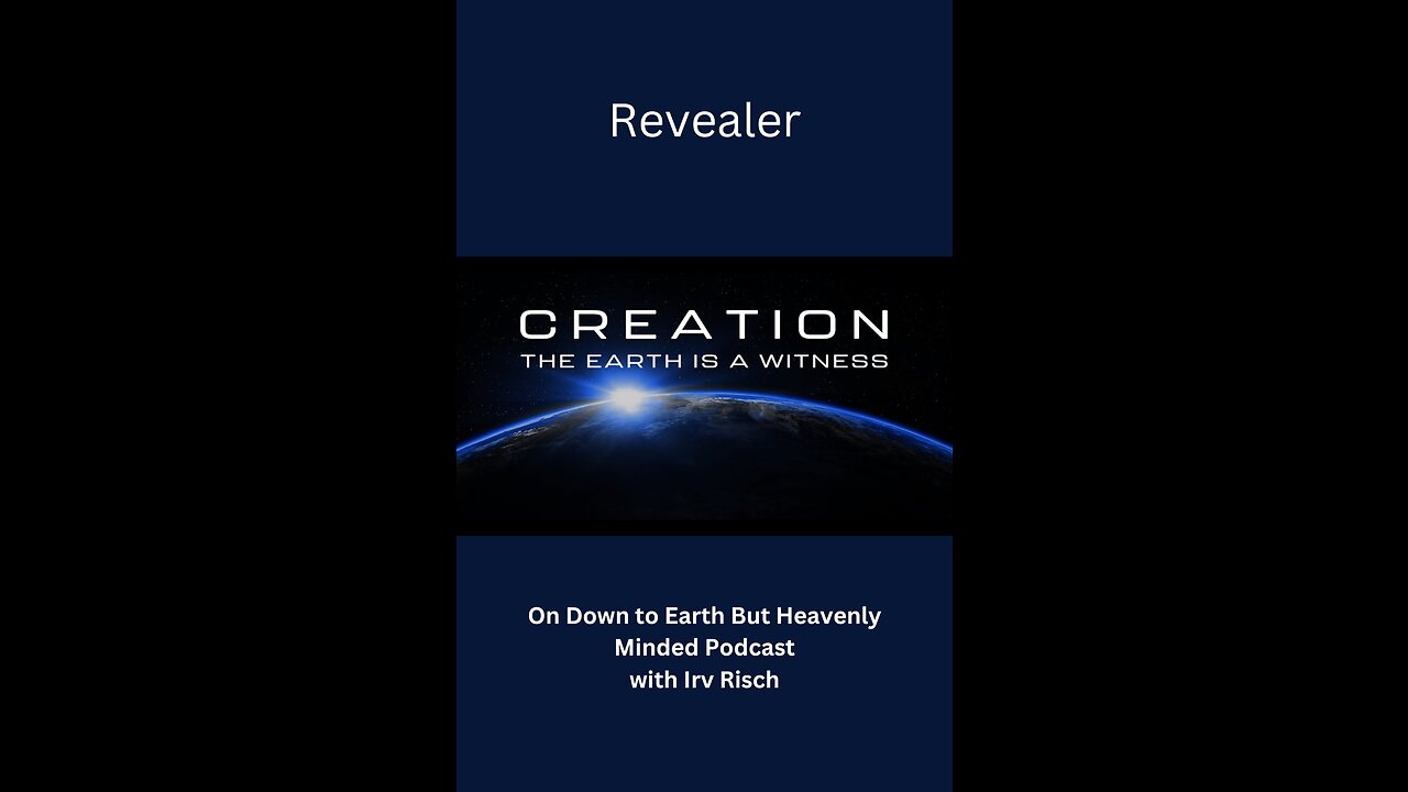 Revealer on Down to Earth But Heavenly Minded Podcast