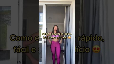 COMO EMAGRECER RÁPIDO E FÁCIL E SEM SACRIFÍCIO #Shorts