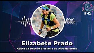 ELIZABETE PRADO - Leão Podcast #41