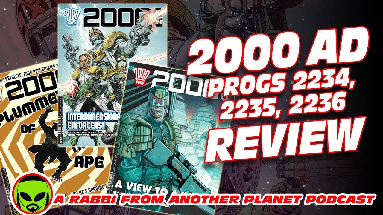 2000AD Progs 2234, 2235 & 2236 June 2021 Review