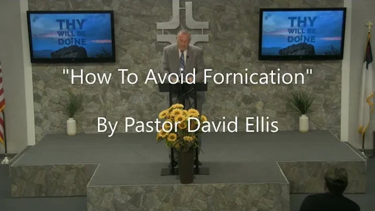 "How To Avoid Fornication" By Pastor David Ellis