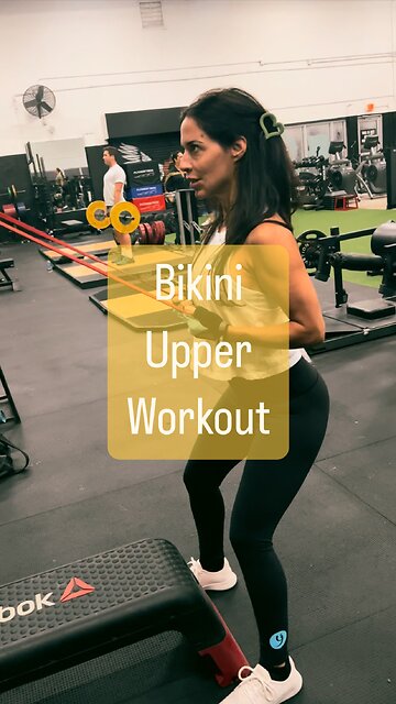Bikini-Style Upper Body Workout