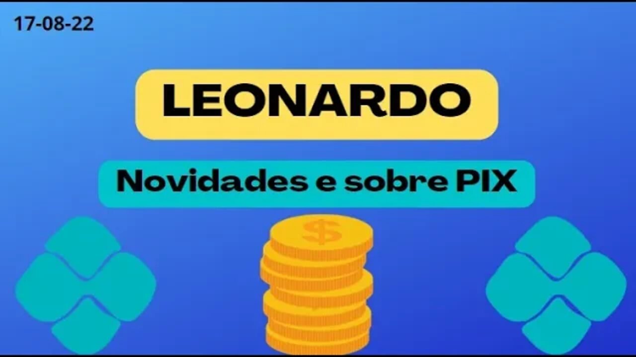 Leonardo Novidades e PIX