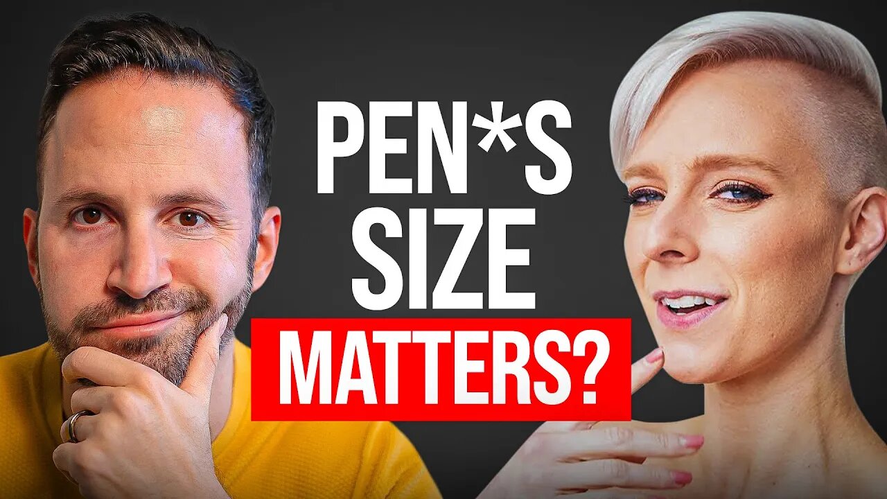 Does Penis Size Really Matter?