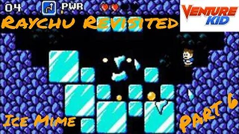 RAYCHU REVISITED - Venture Kid (PC) Ep. 6