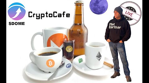 [Oct 17, 2024] CryptoCafe - ep211 domeshot with flatearhdave {EN} [CryptoCafe]