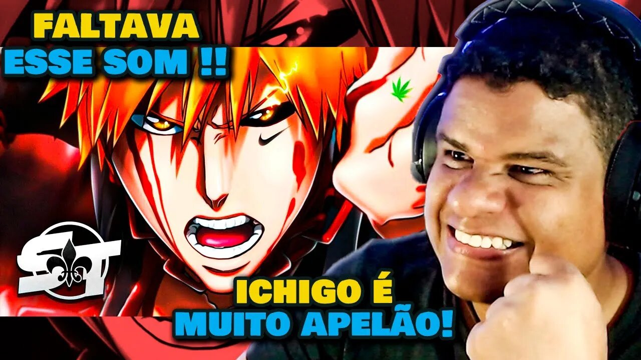 FALTAVA ESSE SOM PRA OUVIR! Style Ichigo Kurosaki (Bleach) | Getsuga Tenshou - | React Anime Pro