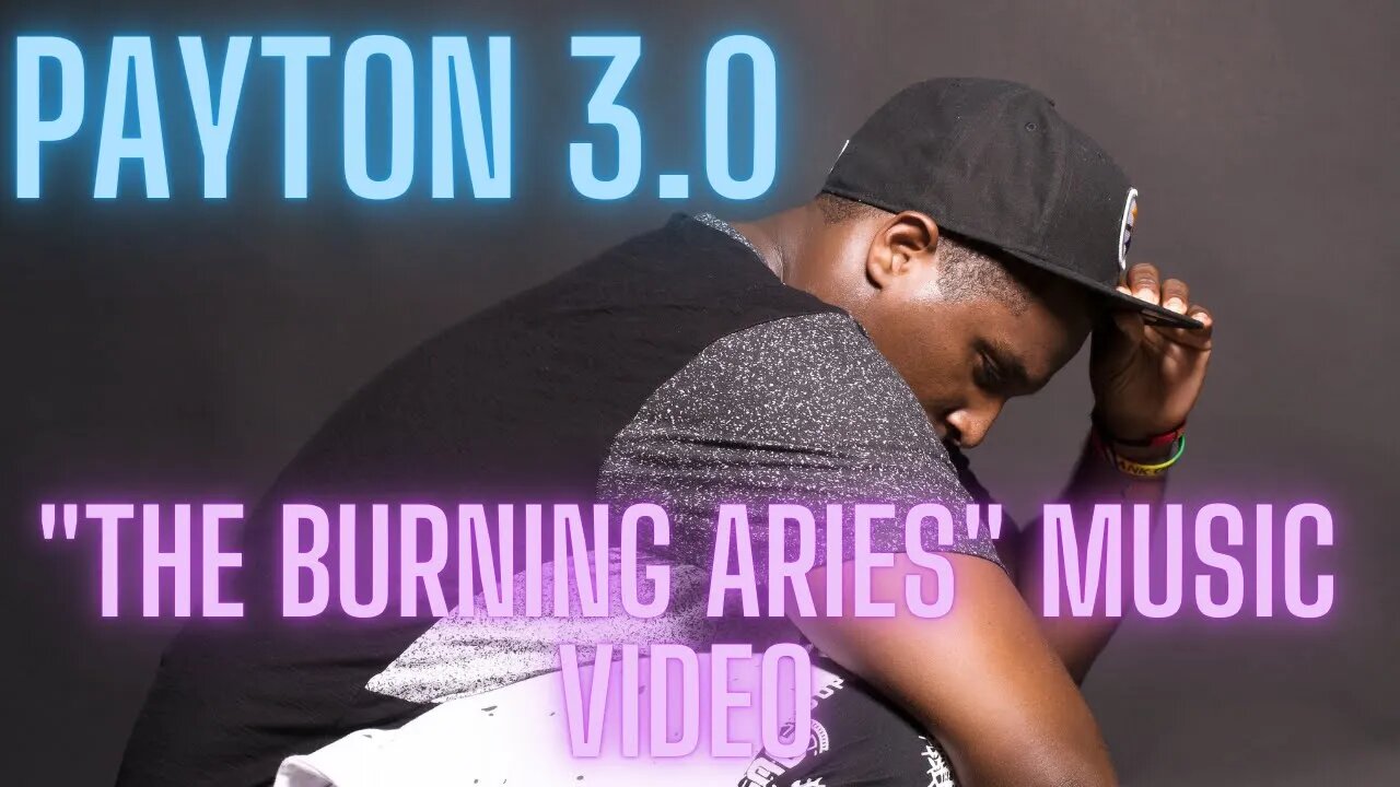 (2015) PAYTON 3.0_Da Bidnezz THE BURNING ARIES PT 1