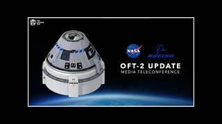 NASA & Boeing Starliner Official Update