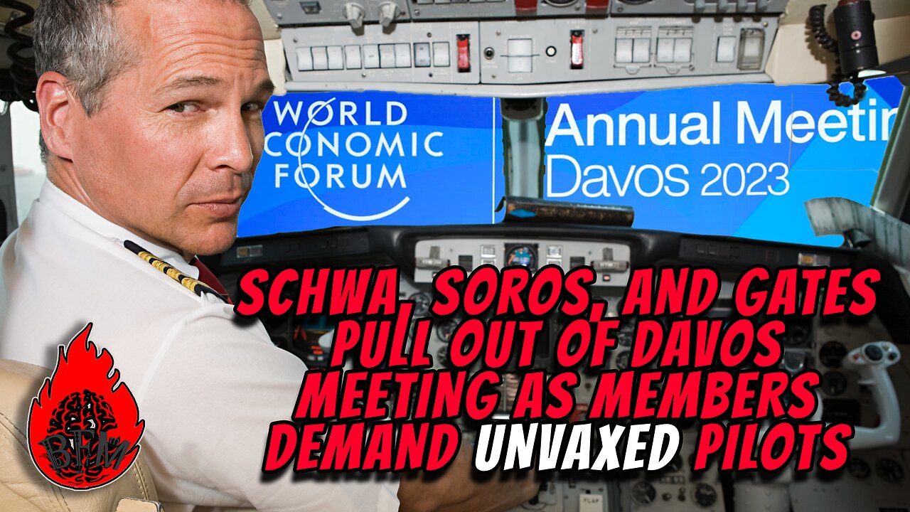 Billionaires DEMAND Unvaxed Pilots for Private Flights to WEF at Davos