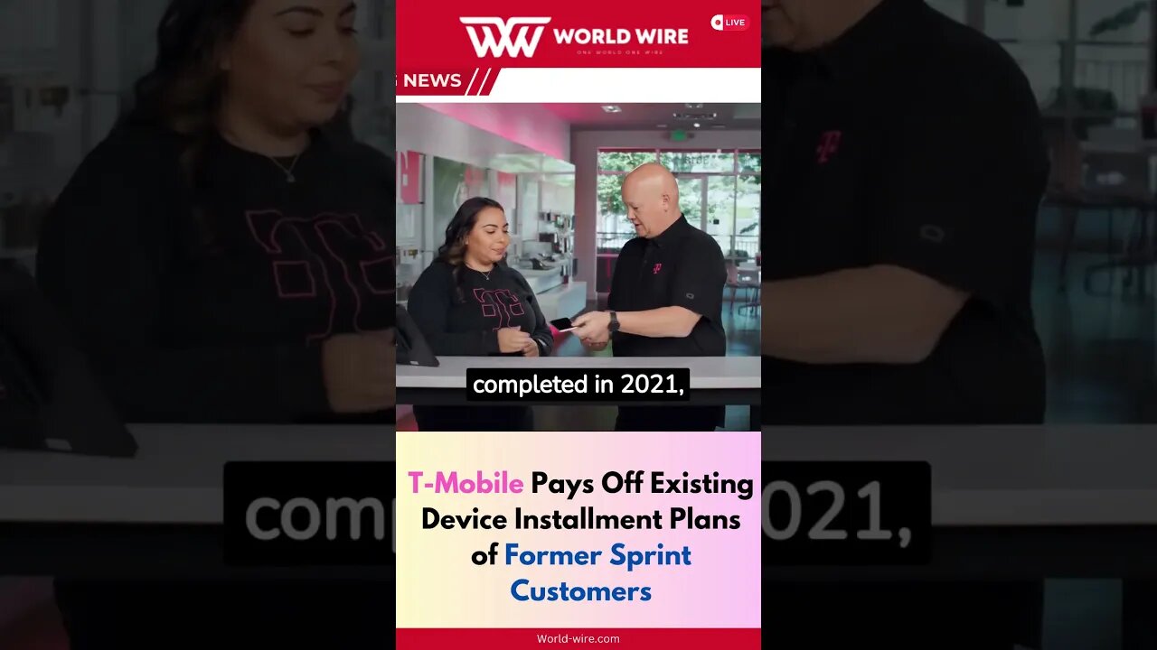 T-Mobile Pays Off Existing Device Installment Plans of Former Sprint Customers-World-Wire #shorts