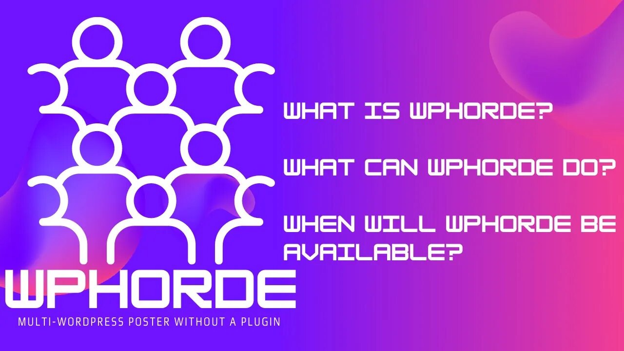 WPHorde - Coming Soon!