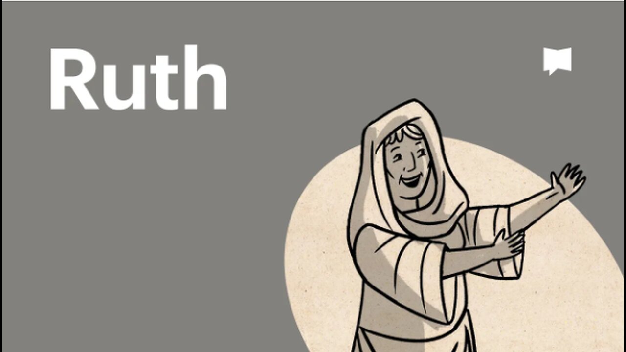 Book of Ruth, Complete Animated Overview