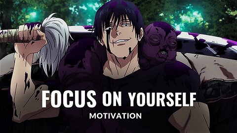 Anime Motivation - To Stay Focused