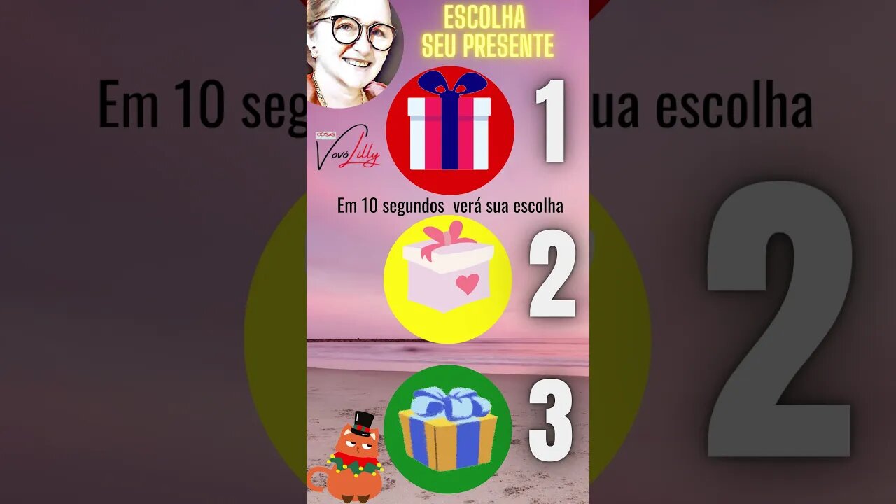 Escolha seu presente . #001. Participe e Divirta-se com essa brincadeira