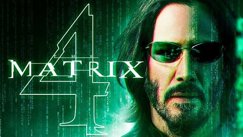 THE MATRIX 4: Resurrections Trailer