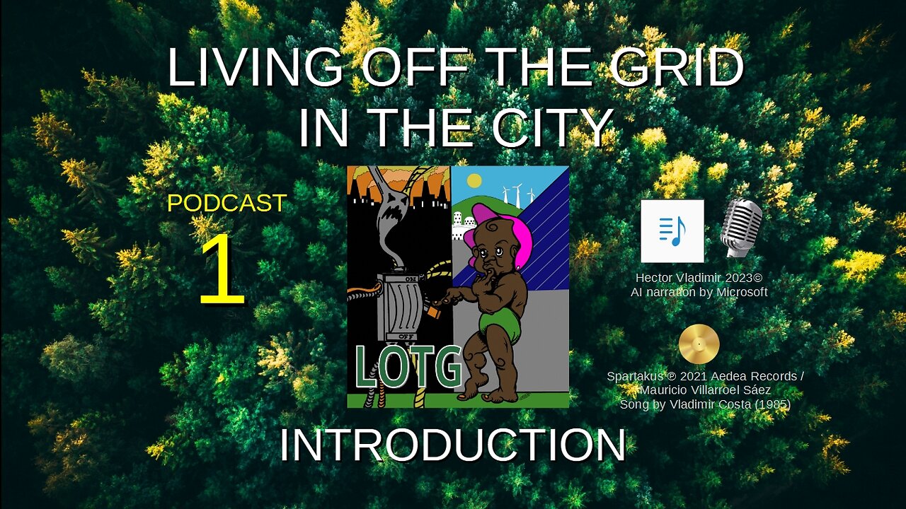 01 Living off the grid in the city podcast - New series