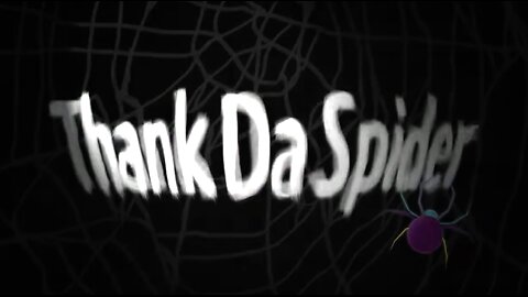 Thank Da Spider (Short_Film)