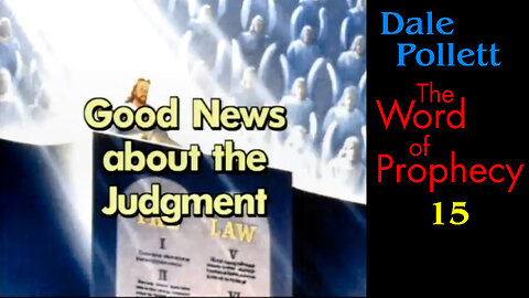 Good News About the Judgement (Dale Pollett)