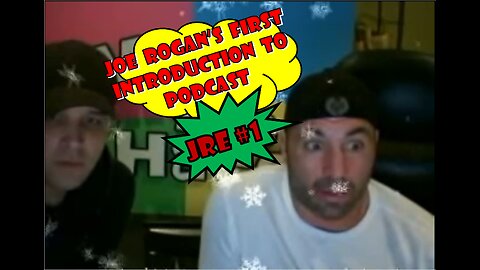 JRE #1 (24 Dec 2009) Joe Rogan's First Introduction to Podcast JRE #01 [Uncensored]