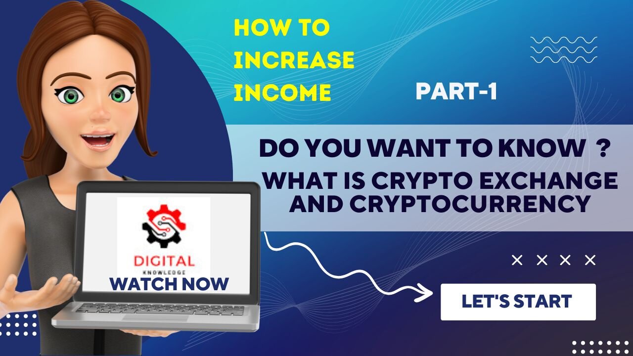 What is crypto Exchange & cryptocurrency