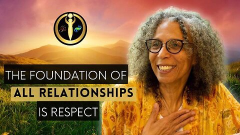 The Foundation of All Relationships is Respect