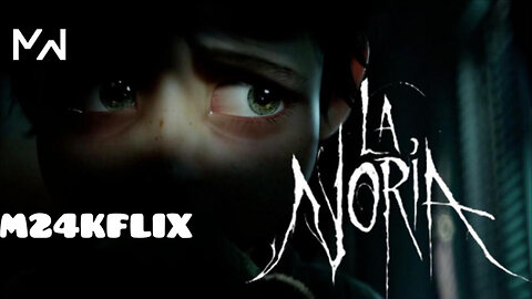 LA NORIA MOVIE 4K COMPLET