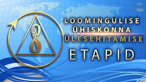 Loomingulise ühiskonna ülesehitamise etapid