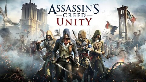 Assassin's Creed Unity Trailer