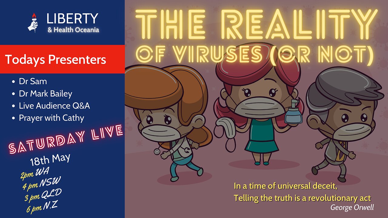 Dr Sam & Mark Bailey - The Reality of Viruses (or not)