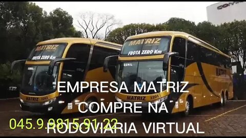 PASSAGENS DE ÔNIBUS EMPRESA MATRIZ COMPRE NA RODOVIÁRIA VIRTUAL