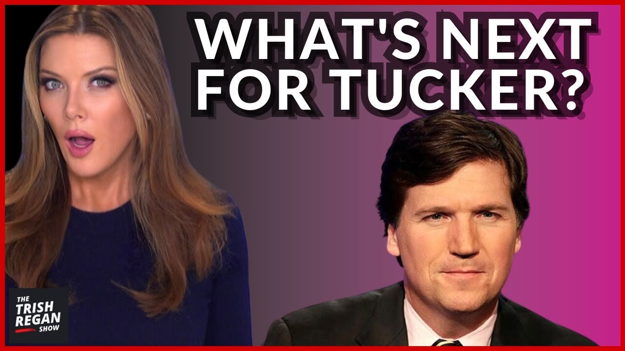 What’s Next for Tucker Carlson