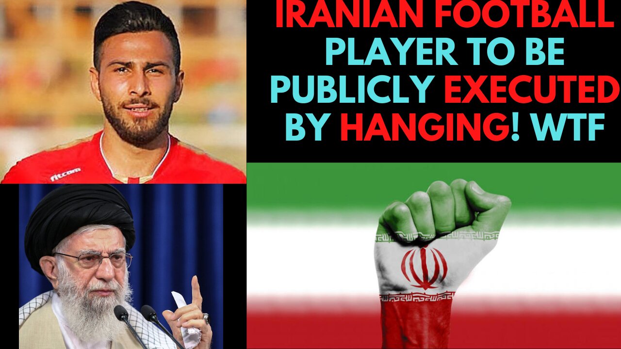 Iran to Publicly Execute Football Player by Hanging.