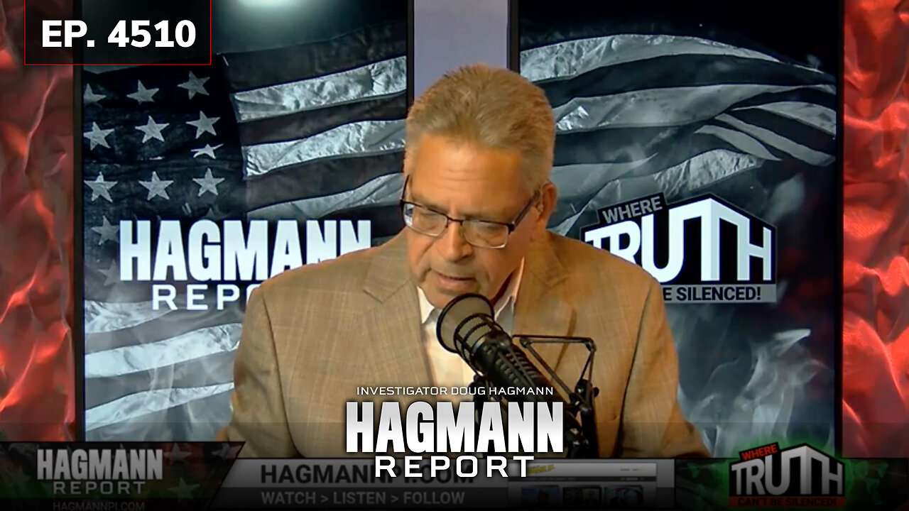 EP 4510: From the Oddities of Maui to the Smokey Boardrooms of the NGOs - Lockdowns Are Coming | The Hagmann Report | August 23, 2023