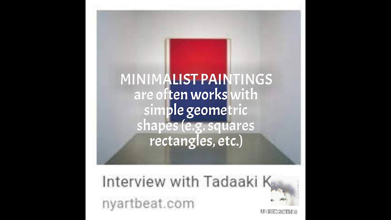 ART TIME | MINIMALISM PAINTINGS | UN2CT | AUG 24, 2021