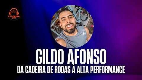 Caldeira Cast #08 - Gildo Afonso