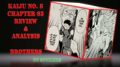 Kaiju No. 8 Chapter 63 No Spoilers Review & Analysis - Brotherly Love and Heroes of Chivalry