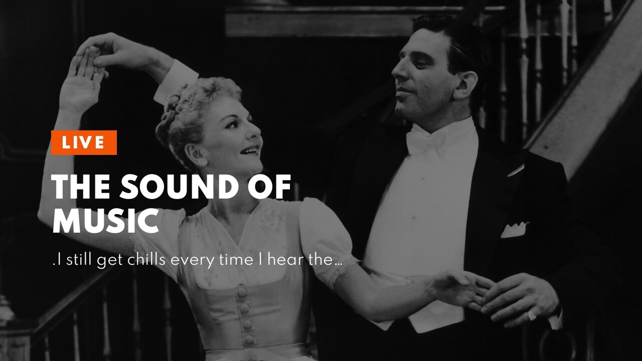 The Sound of Music