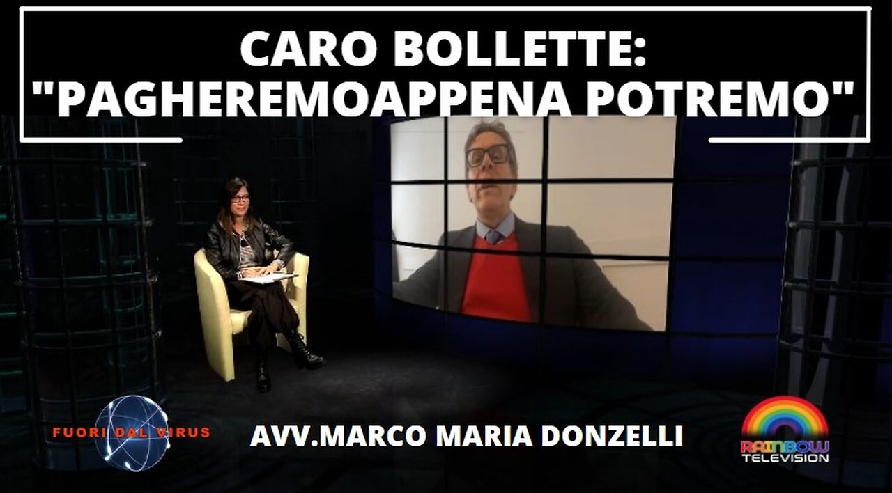 CARO-BOLLETTE:"PAGHEREMO APPENA POTREMO". Fuori dal Virus n.276