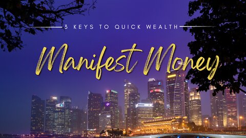 3 KEYS TO WEALTH