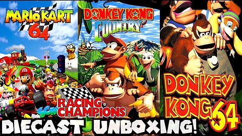 Mario Kart 64, Donkey Kong Country and Donkey Kong 64 Diecast