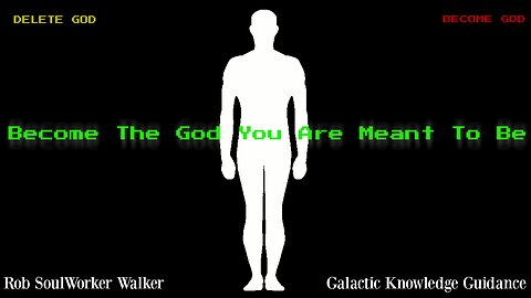Become The God You Are Meant To Be