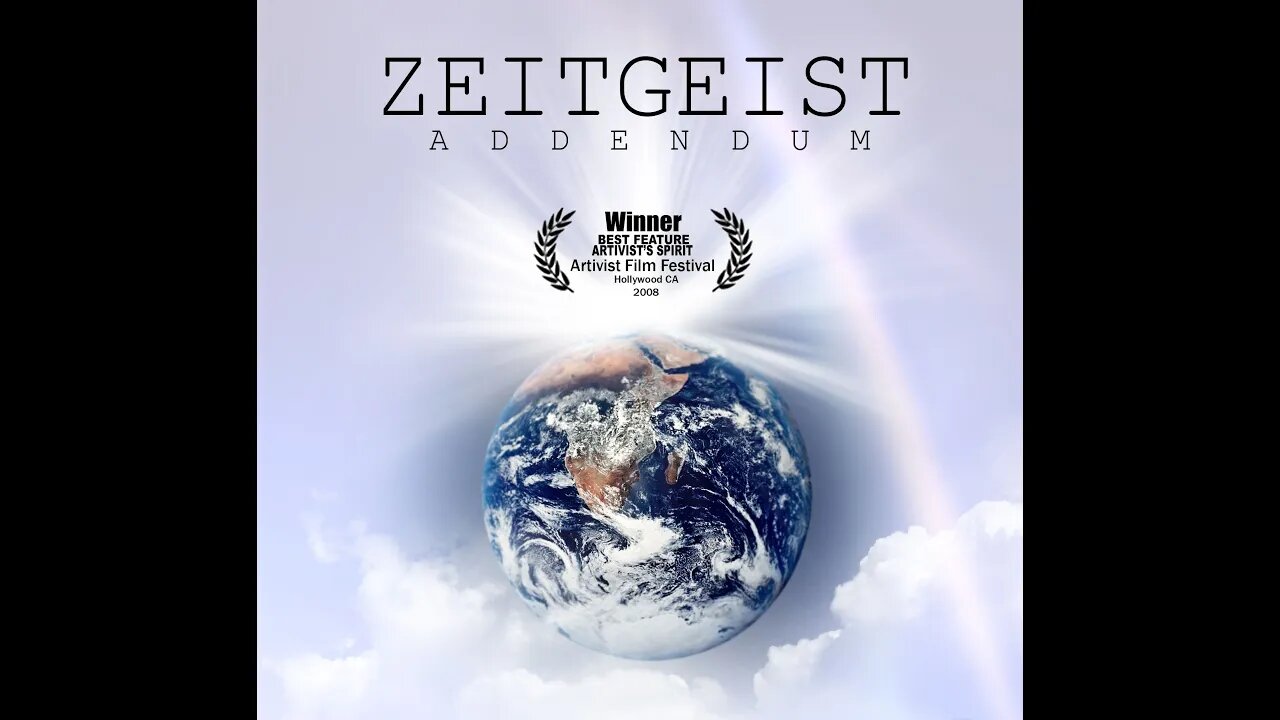 Zeitgeist Addendum