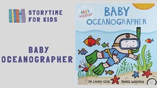 @Storytime for Kids | Baby Oceanographer