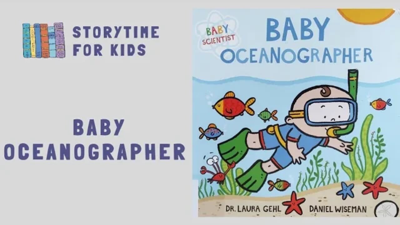 @Storytime for Kids | Baby Oceanographer