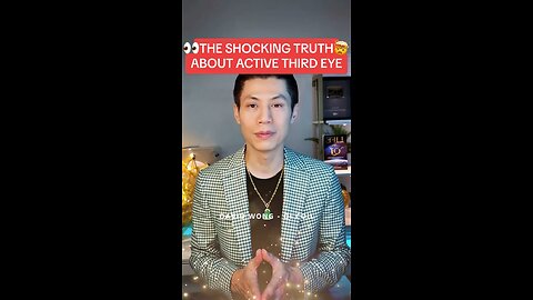 THE SHOCKING TRUTH ABOUT ACTIVE THIRD EYE