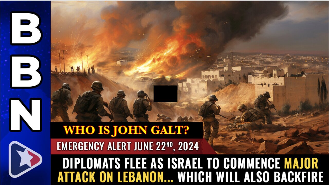 Mike Adams-BBN-EMERGENCY ALERT: Diplomats FLEE...LEBANON IS NEXT. TY JGANON, SGANON